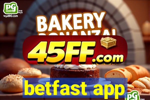 betfast app
